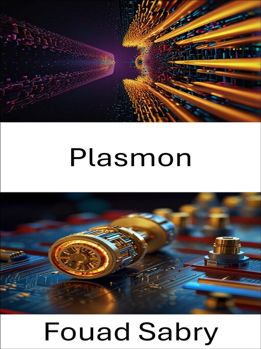 Title details for Plasmon by Fouad Sabry - Available
